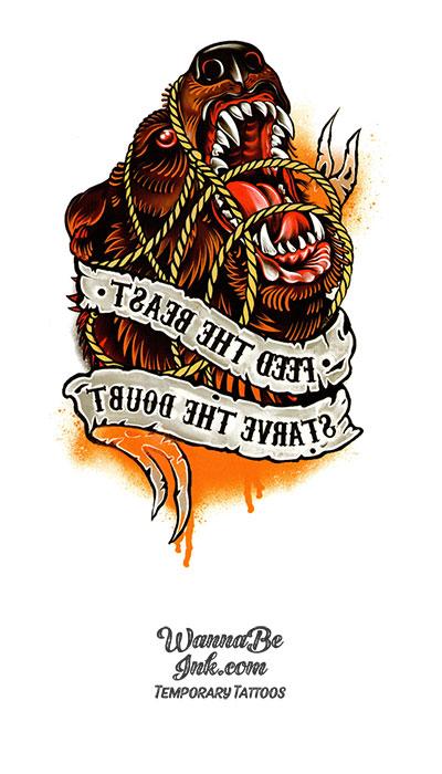 "Feed The Beast - Starve The Doubt" Fighting Bear Best Temporary Tattoos
